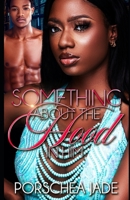 Something About the Hood in Him B09R3JZSP9 Book Cover