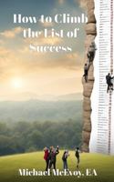 How to Climb The List of Success B0FJ6WC3Y6 Book Cover