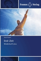 End-Zeit: Wiederkunft Jesu 6138370821 Book Cover