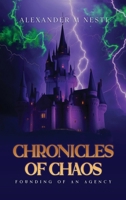 The Chronicles of Chaos 1087951704 Book Cover