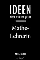 Notizbuch f�r Mathe-Lehrer / Mathe-Lehrerin: Originelle Geschenk-Idee [120 Seiten liniertes blanko Papier] 1695312201 Book Cover
