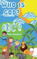 Who is God? ABC's B0BSVDVW9Z Book Cover
