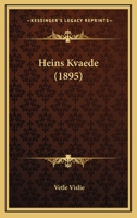 Heins Kvaede (1895) 1161194789 Book Cover