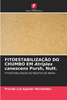 FITOESTABILIZAÇÃO DO CHUMBO EM Atriplex canescens Pursh, Nutt. (Portuguese Edition) 6206467651 Book Cover