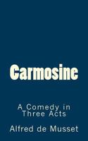 Carmosine (Nouvelle édition augmentée) 1516985958 Book Cover
