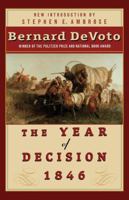 The Year of Decision 1846 B0006APXWO Book Cover