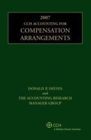 CCH Accounting for Compensation Arrangements (2008) 0808090674 Book Cover