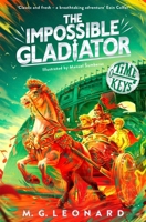 The Impossible Gladiator 1035024373 Book Cover