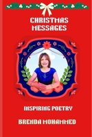 CHRISTMAS MESSAGES: INSPIRING POETRY B0FV8J63ZL Book Cover