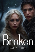 Broken 1787996751 Book Cover