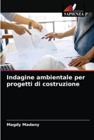 Indagine ambientale per progetti di costruzione 6203499048 Book Cover