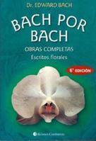 Bach Por Bach: Obras Completas 9507540466 Book Cover