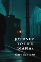 Journey to Life (Mafia) B0DQ68N6D5 Book Cover