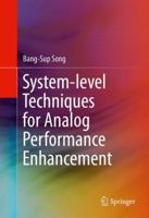 System-level Techniques for Analog Performance Enhancement 331927919X Book Cover