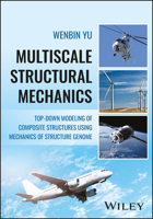 Multiscale Structural Mechanics: Top-Down Modelling of Composites using the Structural Genome 1119092671 Book Cover