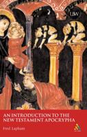 An Introduction to the New Testament Apocrypha 0826469795 Book Cover