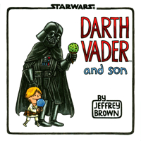 Darth Vader and Son 145210655X Book Cover