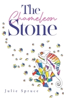 The Chameleon Stone 1800161956 Book Cover