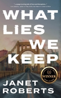 What Lies We Keep 0997389664 Book Cover