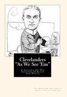 Clevelanders as We See 'em: A Gallery of Pen Sketches in Black and White 145281628X Book Cover