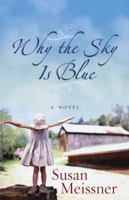 Why the Sky Is Blue 0736914137 Book Cover