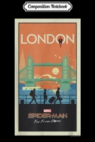 Composition Notebook: Marvel Spider-Man Far From Home London Abstract Movie Poster Journal/Notebook Blank Lined Ruled 6x9 100 Pages 1711369675 Book Cover
