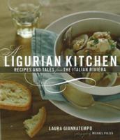 A Ligurian Kitchen: Recipes And Tales from the Italian Riviera 0781811716 Book Cover