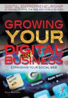 Growing Your Digital Business 1448869749 Book Cover