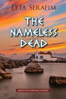 The Nameless Dead (Inspector Patronas' Greek Island Mystery) 1684922518 Book Cover