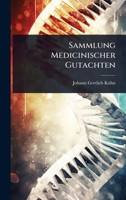 Sammlung Medicinischer Gutachten 1024889483 Book Cover