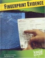Fingerprint Evidence (Forensic Crime Solvers) 0736824197 Book Cover