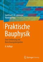 Praktische Bauphysik: Eine Einfuhrung Mit Berechnungsbeispielen 3834817945 Book Cover