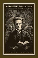 A Secret Hit: 150 years of Max Stirner's Der Einzige und sein Eigentum 1943687307 Book Cover