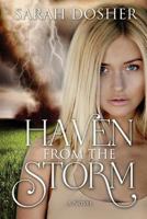 Haven from the Storm 1482772825 Book Cover