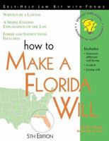 How to Make a Florida Will: With Forms (Legal Survival Guides) 1572481137 Book Cover