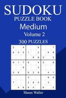 300 Medium Sudoku Puzzle Book 1987745973 Book Cover