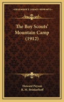 The Boy Scouts' Mountain Camp 1120872812 Book Cover