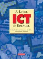 A-Level ICT for Edexcel 0435454951 Book Cover