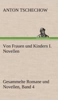 Von Frauen und Kindern I Novellen 3847262963 Book Cover