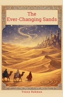 The Ever-Changing Sands (Chronicle of Sands and Shadows) B0GW14QGHH Book Cover
