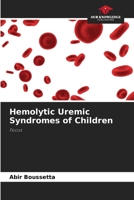 Hemolytic Uremic Syndromes of Children: Focus 6205648792 Book Cover