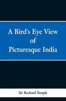 A Bird's-Eye View of Picturesque India 935329763X Book Cover