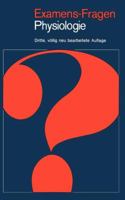 Examens-Fragen Physiologie 3540075801 Book Cover