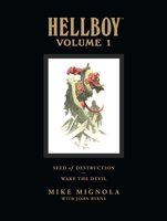 Hellboy Library Edition Volume 1: Seed of Destruction and Wake the Devil 1593079109 Book Cover