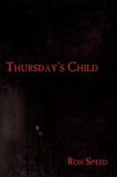 Thursday's Child 1434311368 Book Cover