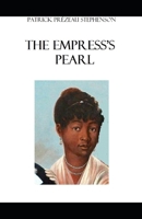 THE EMPRESS'S PEARL B0BZF575KC Book Cover