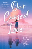 Our Cursed Love 1250851327 Book Cover