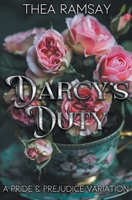 Darcy's Duty: A Pride and Prejudice Variation B0CWPPDNS1 Book Cover