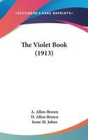 The Violet Book - Primary Source Edition 1018573313 Book Cover