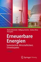 Erneuerbare Energien: Systemtechnik, Wirtschaftlichkeit, Umweltaspekte 3662611899 Book Cover